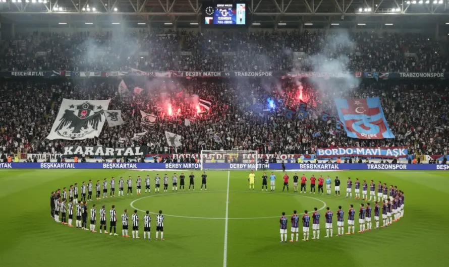 Beşiktaş ve Trabzonspor 9 Mayıs’ta Dev Derbi İçin Sahada