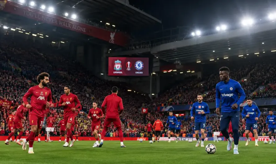 Anfield’da Kupa Heyecanı: Liverpool – Chelsea Maçı Detayları